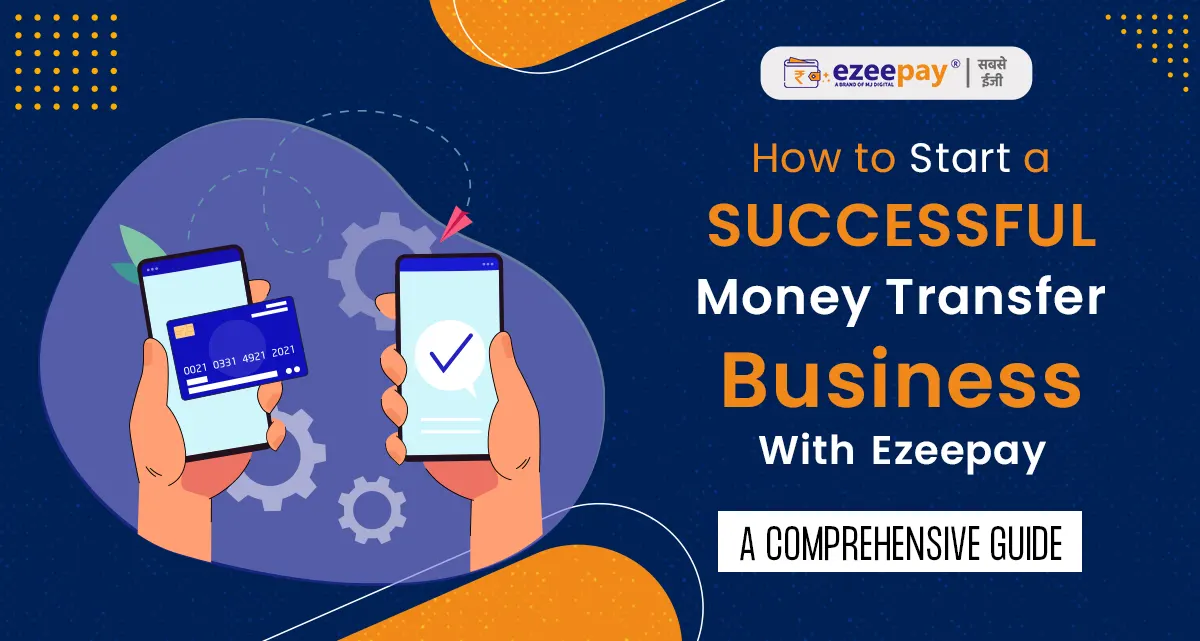 How to Start a Successful Money Transfer Business with PayKiosk: A Comprehensive Guide